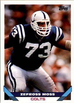 Zefross Moss Indianapolis Colts 1993 Topps NFL #131